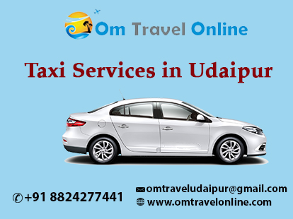 Things to Remember Before Hiring Taxi Services In Udaipur